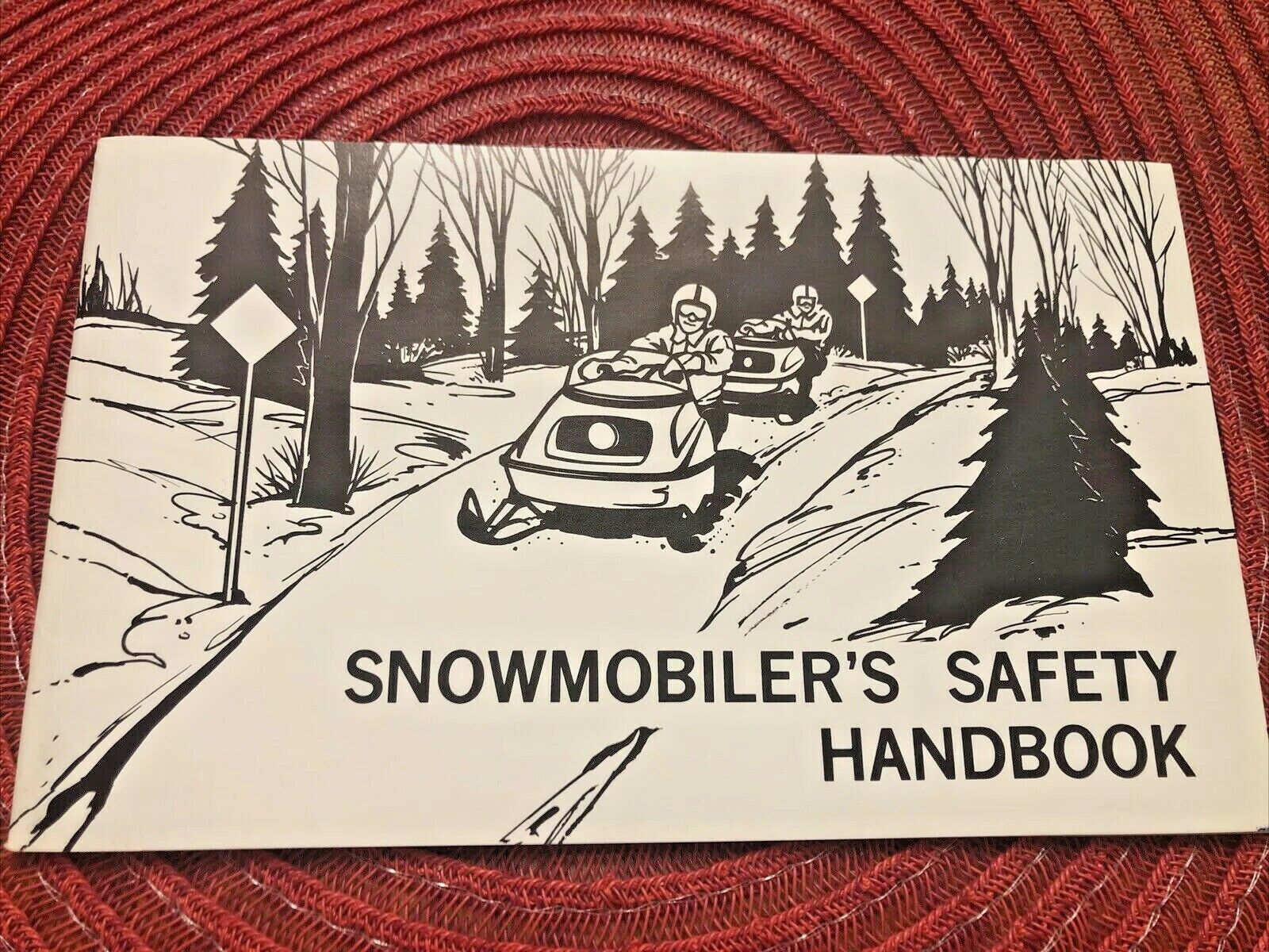 Vintage 1976 Snowmobilers Safety Handbook Snowmobile