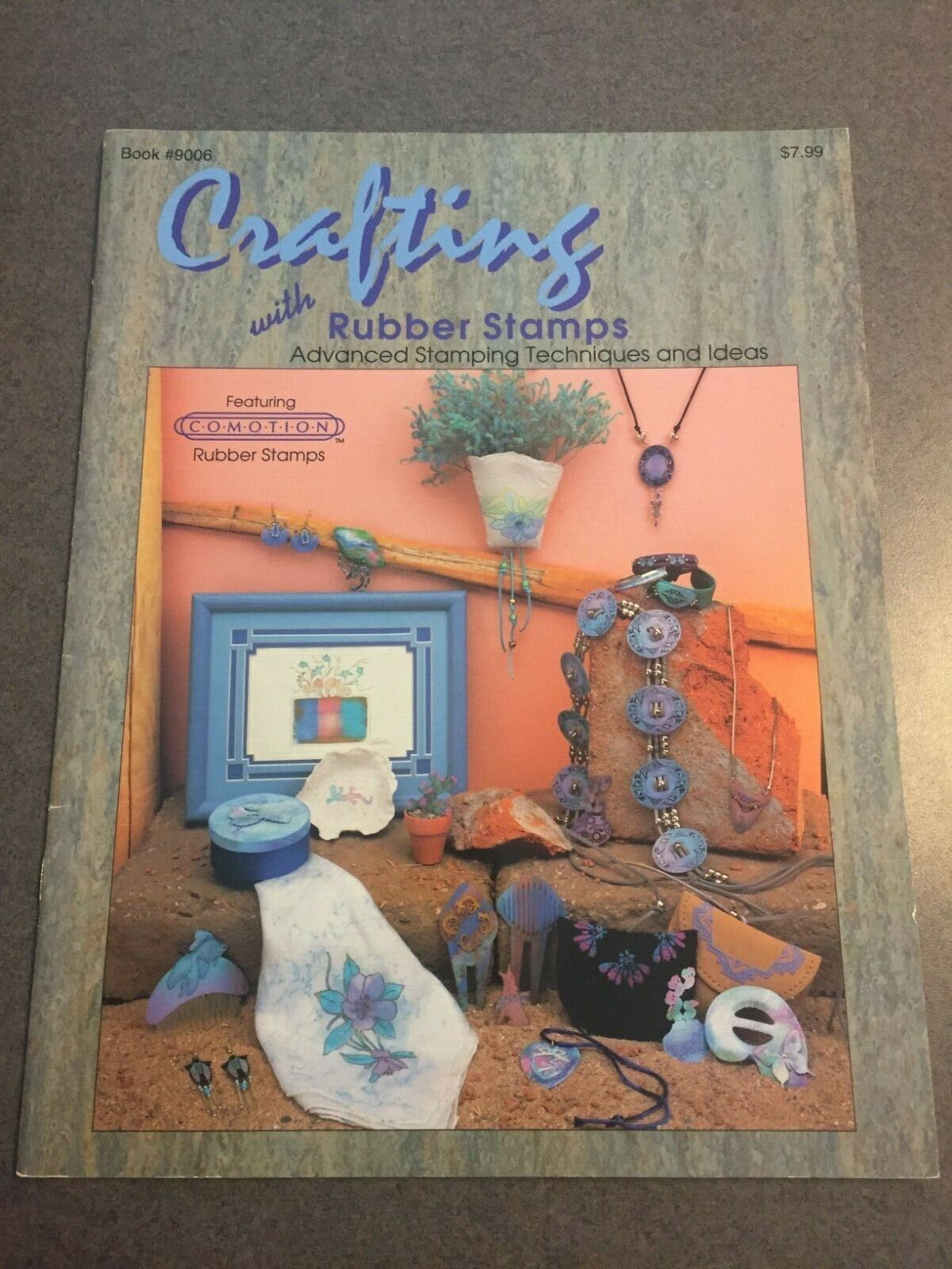 Crafting With Rubber Stamps Advanced Techniques Book 9006 1993 Paperback