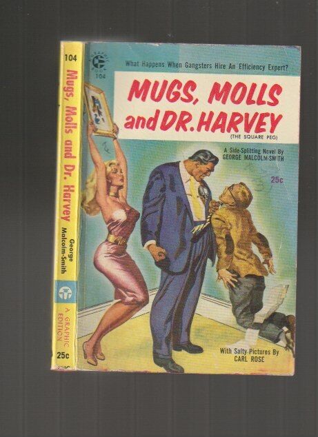 G744 Muggs Moll & Dr. Harvey 104 Graphic C M Smith Humor Vintage Paperback Book